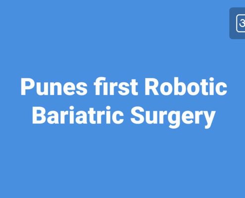 Punes first Robotic Bariatric Surgeries